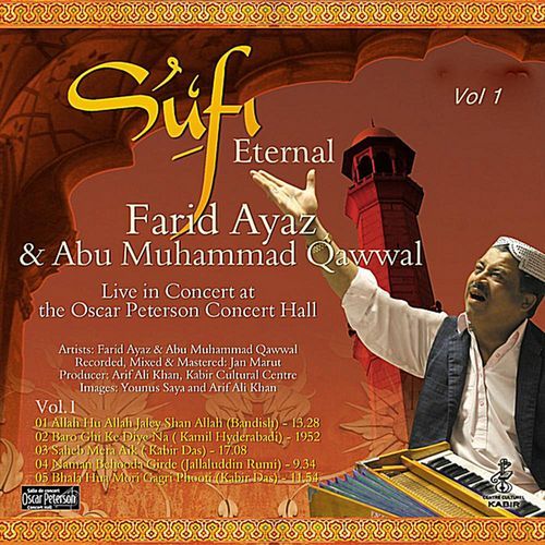 Sufi Eternal, Vol. 1 Farid Ayaz &amp; Abu Muhammad Qawwal MP3 Download